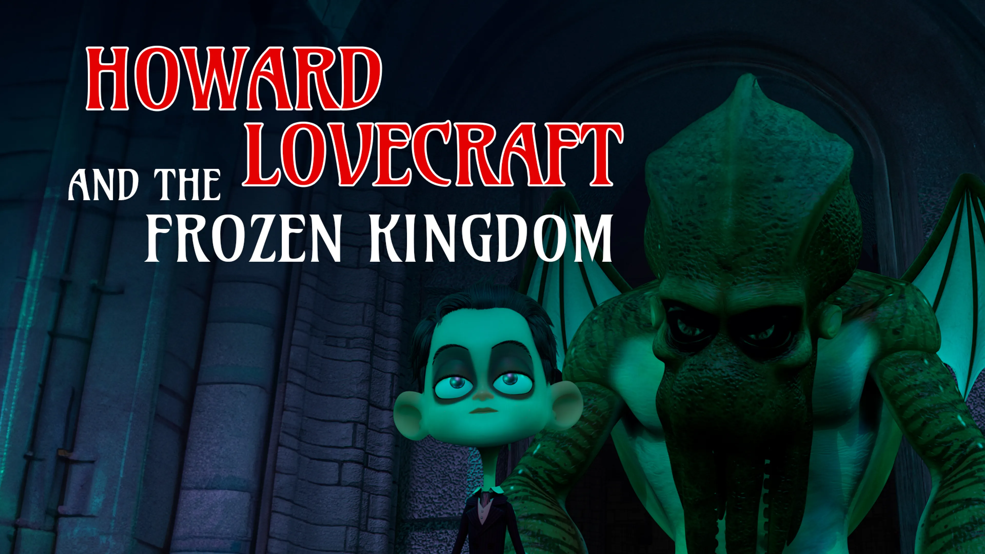 Howard Lovecraft and the Frozen Kingdom poster